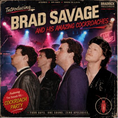 Brad Savage & The Cockroaches